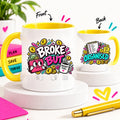Broke But Organised OFBS mug hero showing front and back yellow-trim designs