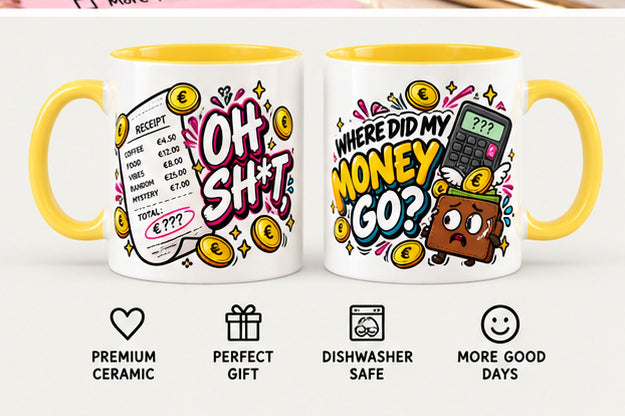 Front and back product views of Oh Sh*t, Where Did My Money Go? OFBS yellow-trim mug