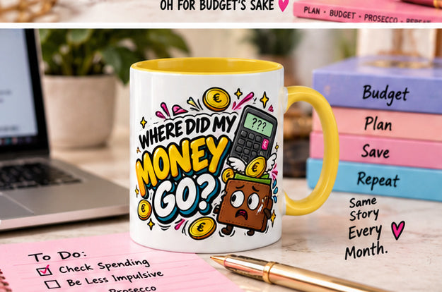 Where Did My Money Go OFBS mug in a bright budgeting desk lifestyle scene