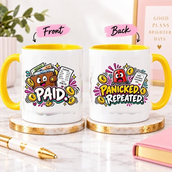 Front and back product views of Paid. Panicked. Repeated. OFBS yellow-trim mug